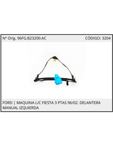 Maquina Fo Fiesta 96/02 3p L/c Man Del Izq