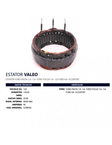 Estator Un T/valeo 12v 90a D128 H25 Di99 (oem:sg9b092) Fo Fiesta/focus/ka/ecosport 1.0/1.6/1.8
